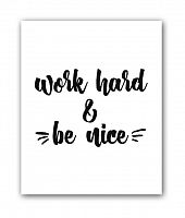 постер be nice а3 в Нижнем Новгороде
